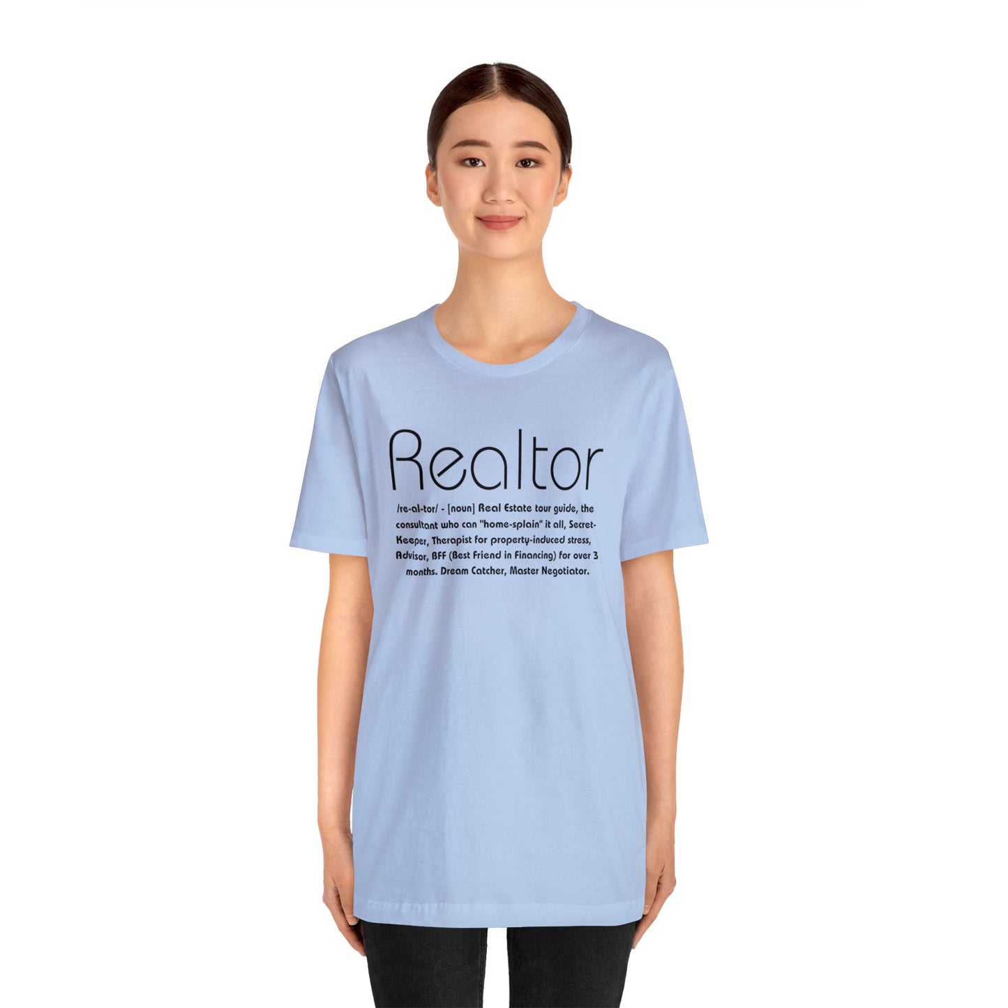 The Ultimate Realtor Definition Tee