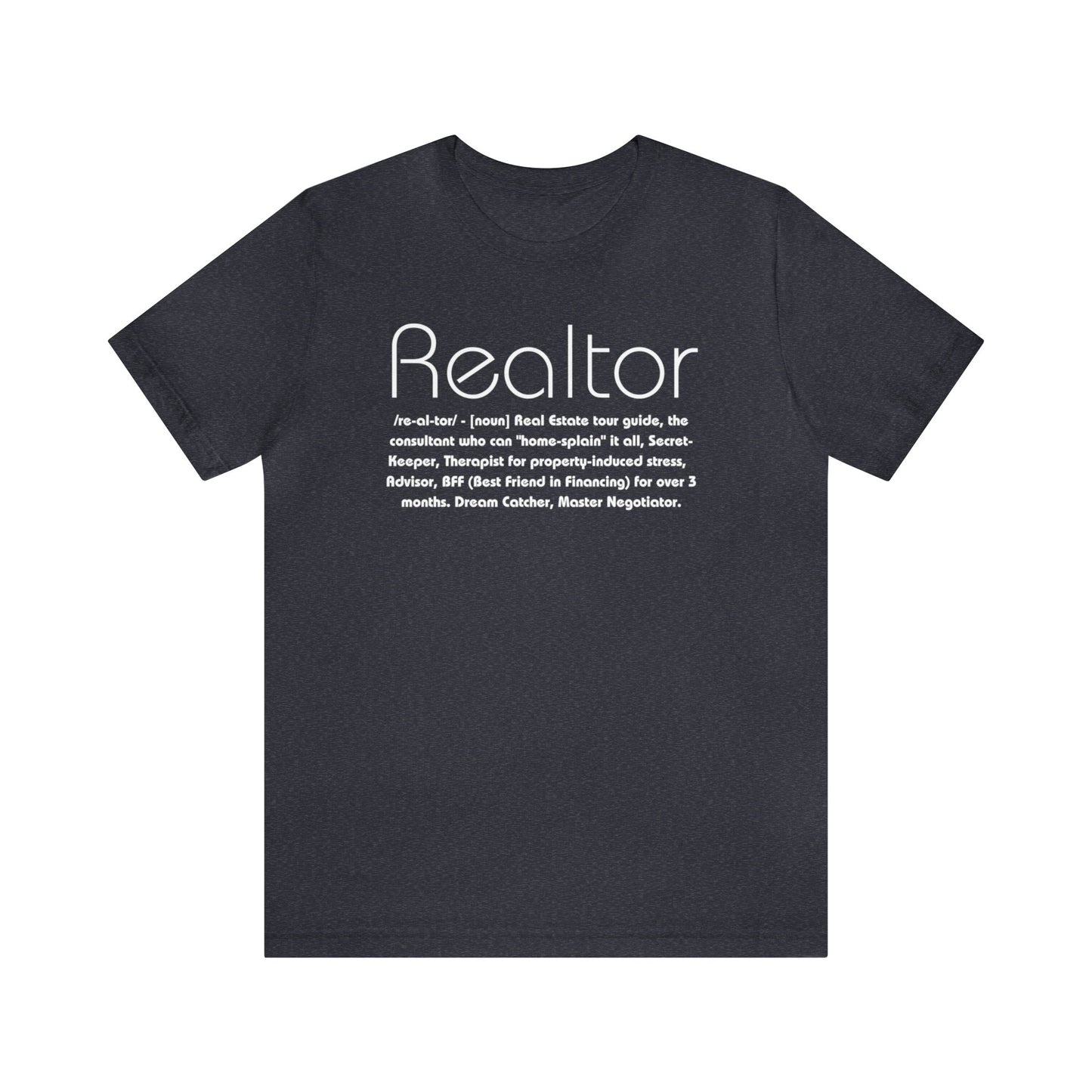 The Ultimate Realtor Definition Tee