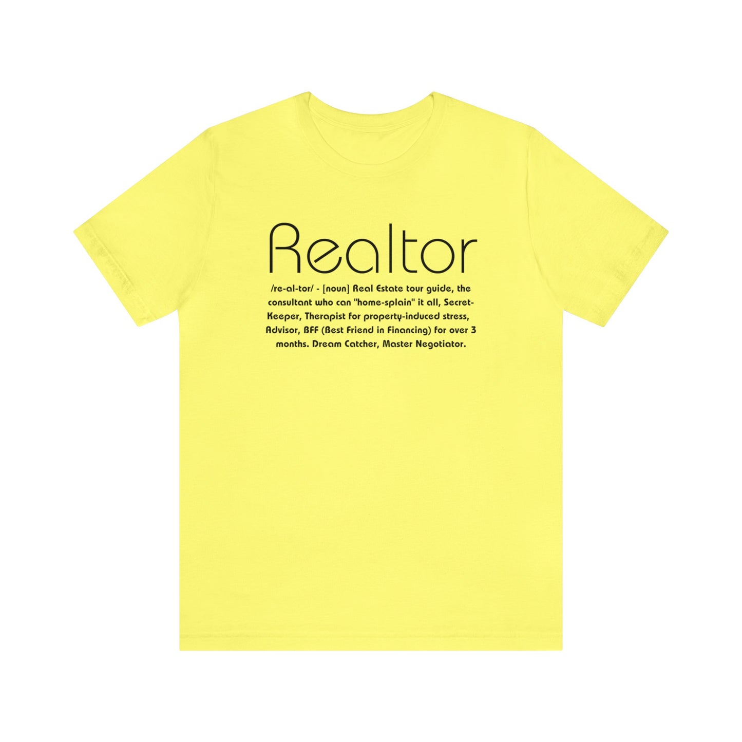 The Ultimate Realtor Definition Tee