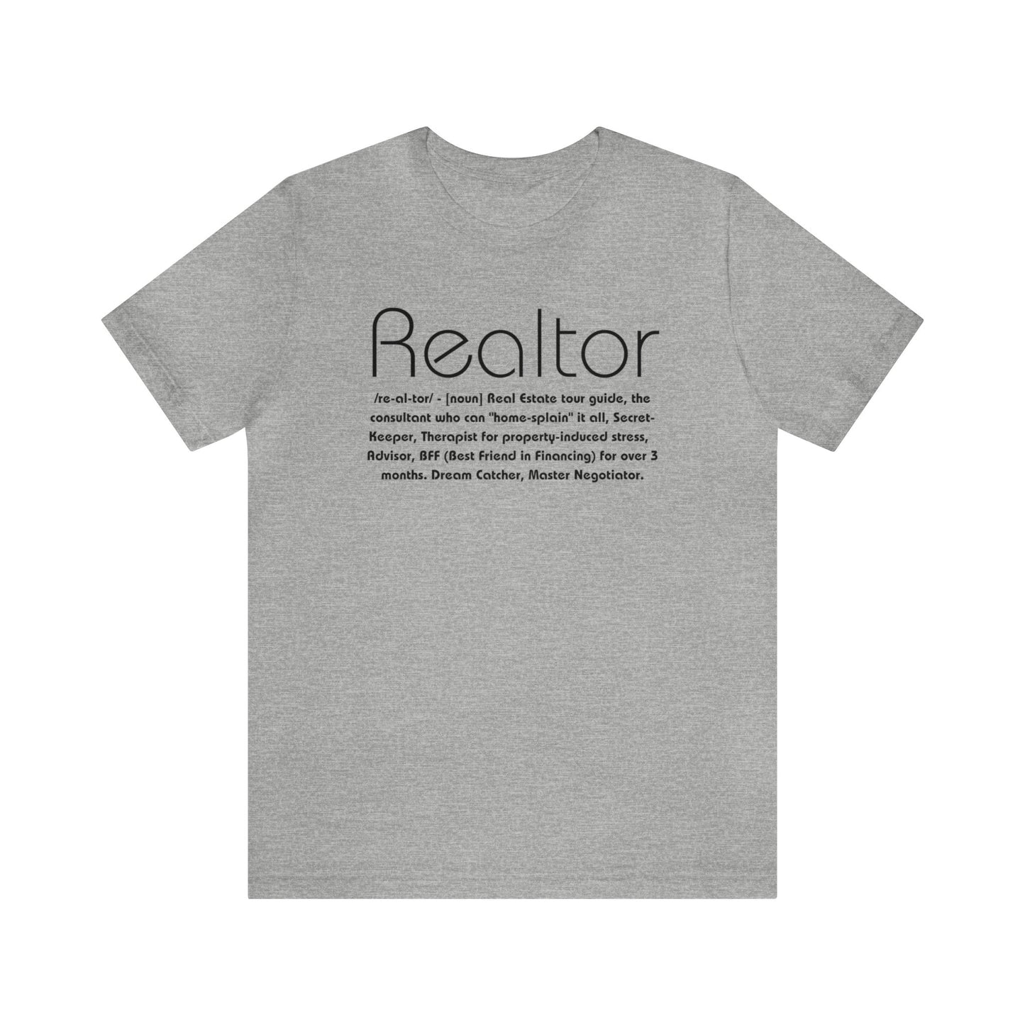 The Ultimate Realtor Definition Tee