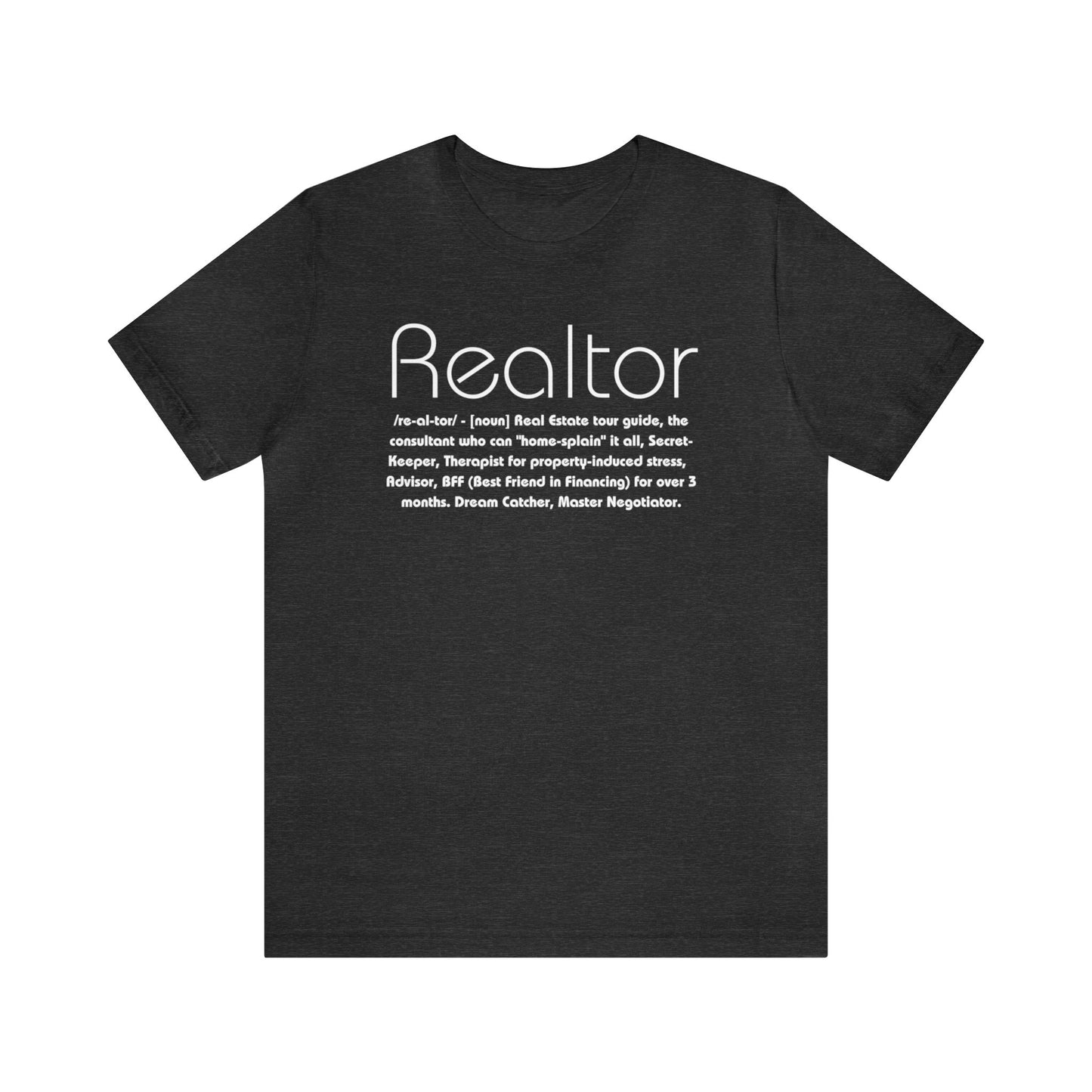 The Ultimate Realtor Definition Tee