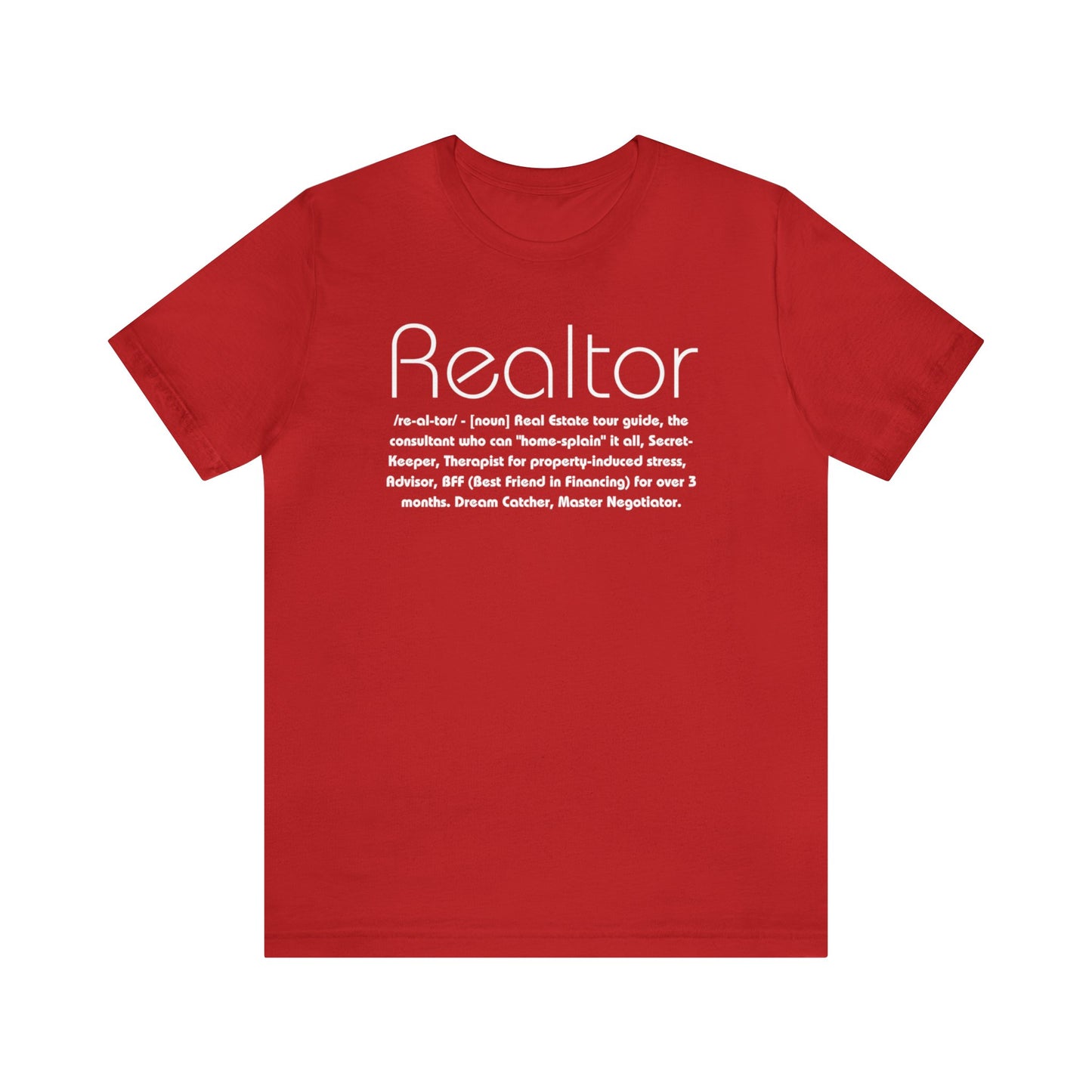 The Ultimate Realtor Definition Tee