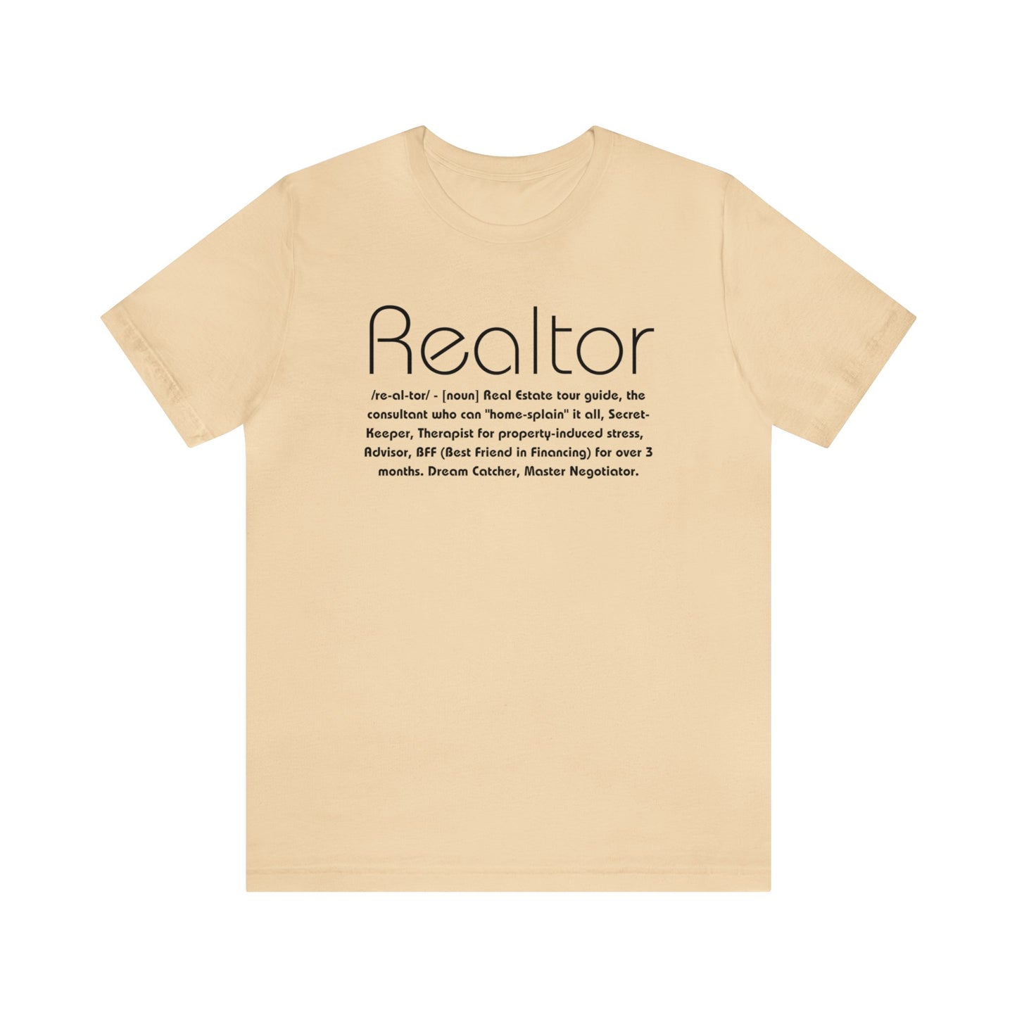 The Ultimate Realtor Definition Tee