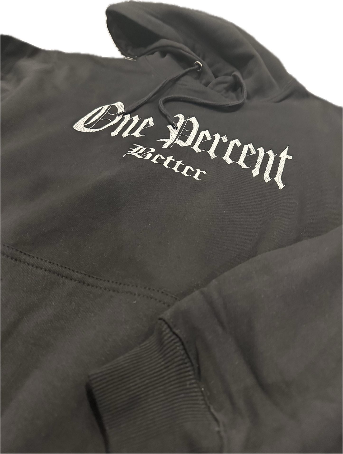 One Percent Better Old English Font Hoodie (Black/White)