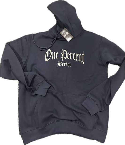 One Percent Better Old English Font Hoodie (Navy Blue/Silver)